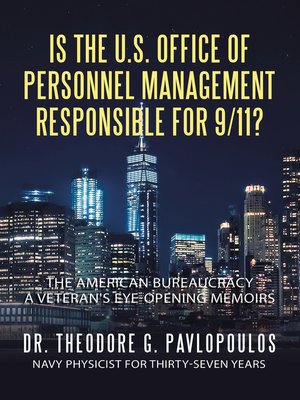 cover image of Is the U.S. Office of Personnel Management Responsible for 9/11?